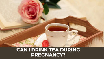 TEA AND PREGNANCY: THE ONLY ANSWER YOU NEED - HerbalHermit USA